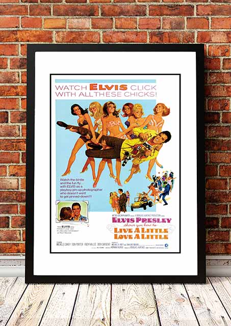 Elvis 'Live A Little' Cousins' Framed Movie Poster! - Framed A2